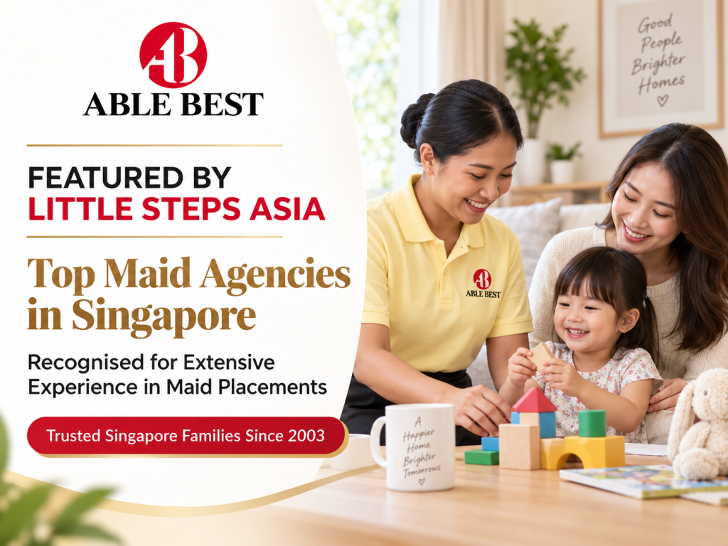 Able Best is featured by Little Steps Asia in its guide to top maid